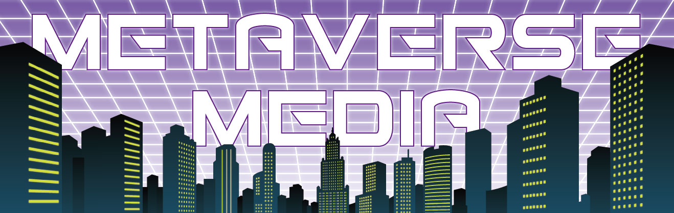 METAVERSE MEDIA